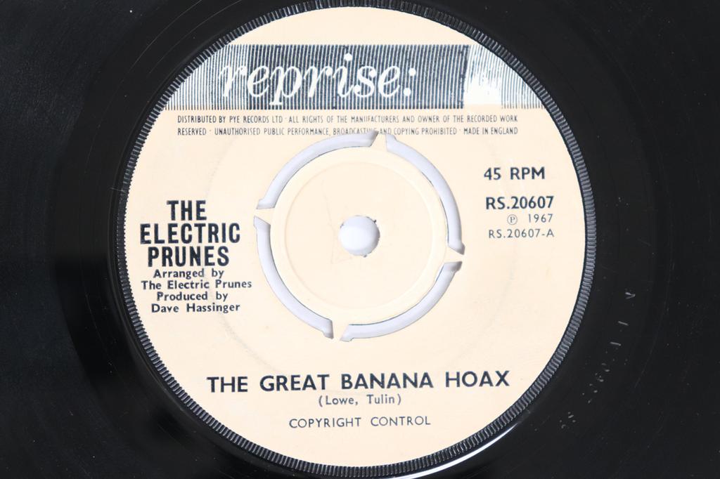 7inch Record ELECTRIC PRUNES - Great Banana Hoax RS20607 REPRISE RECORDS 1967 UK Rock Used