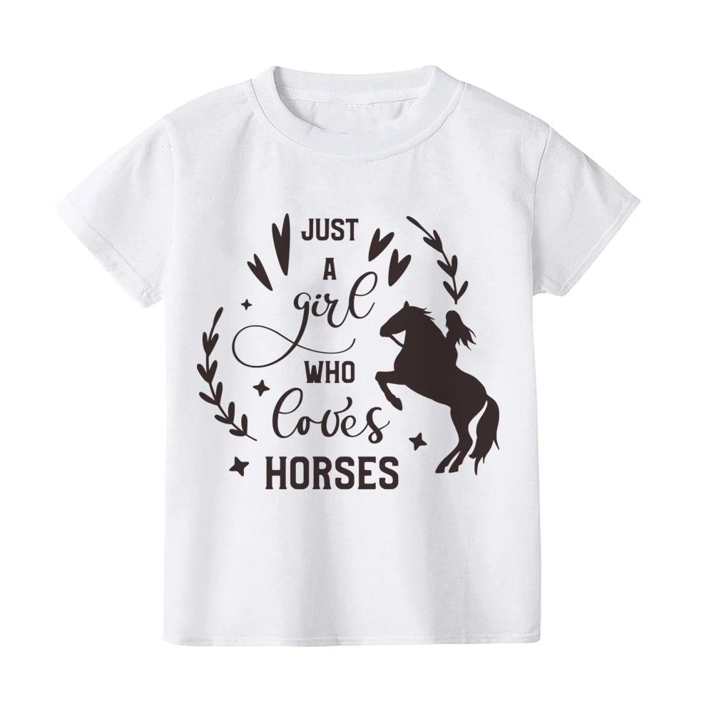 Just A Girl Who Loves Horses Print Kids Tshirt Toddler Short Sleeve Shirt Girls Cute Clothes Children Kid Gift Child Summer Tee