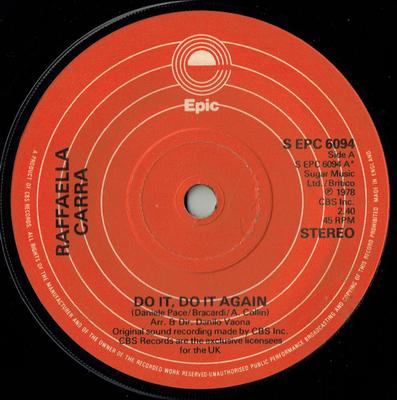 7inch Record RAFFAELLA CARRÀ - Do It, Do It Again SEPC6094 Epic 1978 UK Dance & Electronica Used