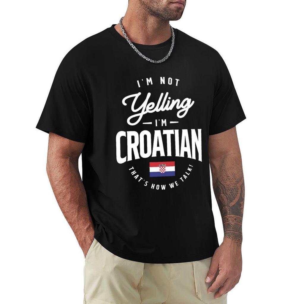 Im Not Yelling Im Croatian Funny Croatian Pride Tshirt Basic Plain Short Sleeve Crew Neck Tee