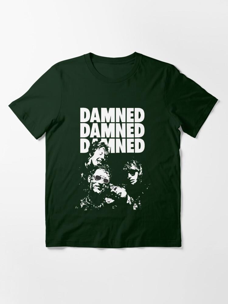 The Damned the Damned Band Rock the Damned the Damned Metallica Band Slayer Band the Damned the Damned the Damn Essential T-Shirt