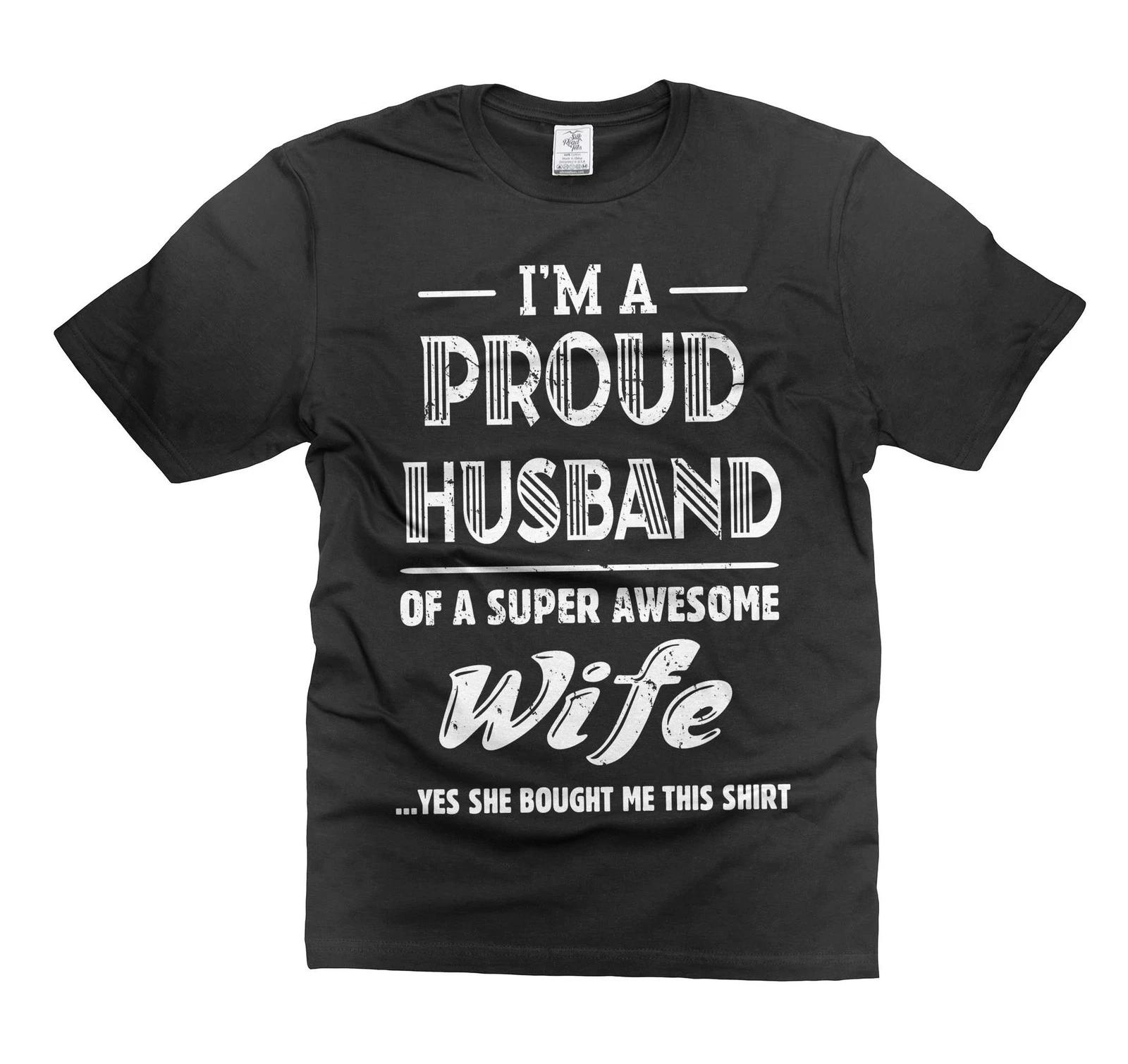 Proud Husband Of A Super Awesome Wife Shirt Husband Gifts Funny Husband Tee L