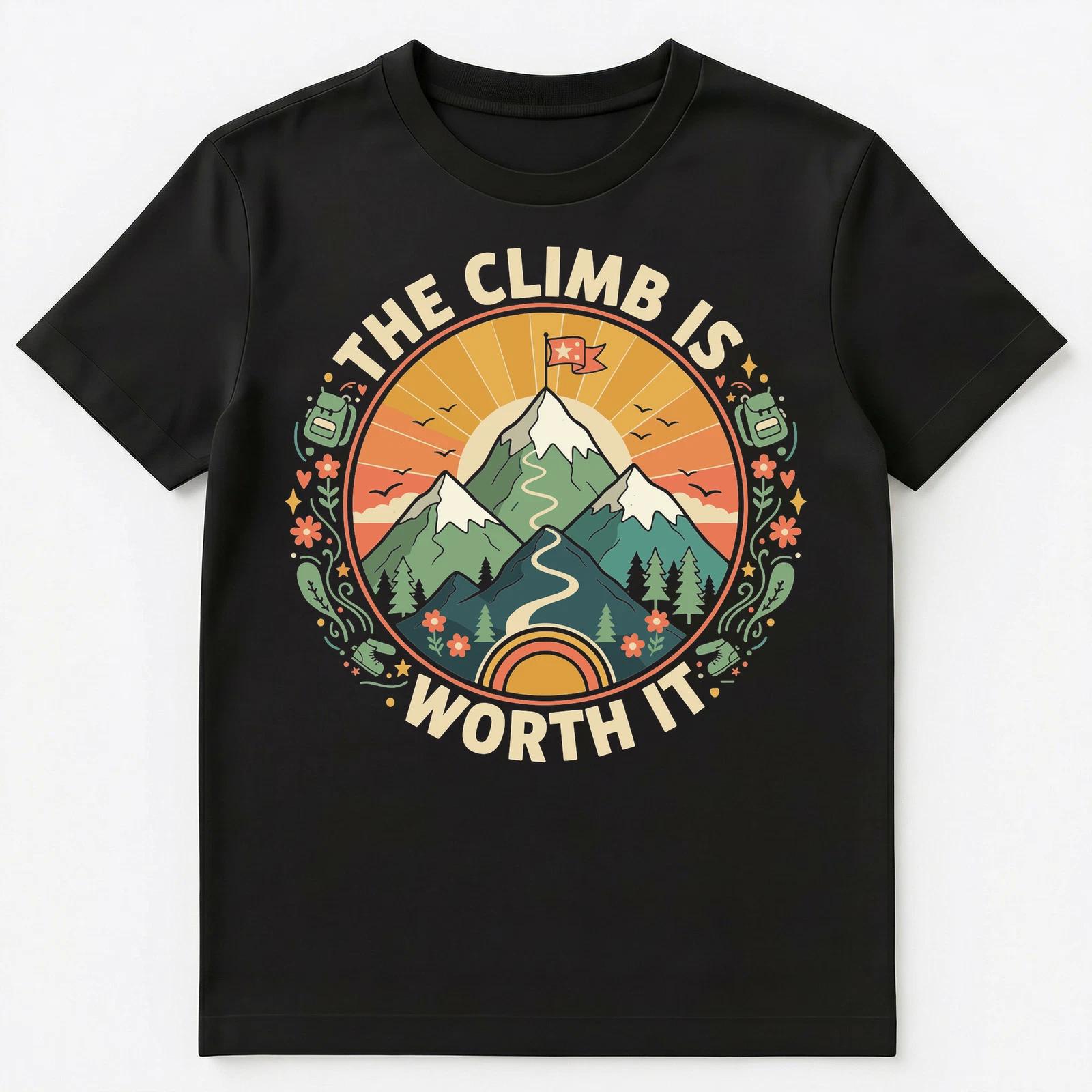 

Mountain Climbing Motivation Inspirational Art Unisex T-Shirt 4XL