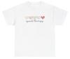 Speech Therapy T Shirt Cute Heart Mental Health Inclusion BCBA Para Gift Shirt
