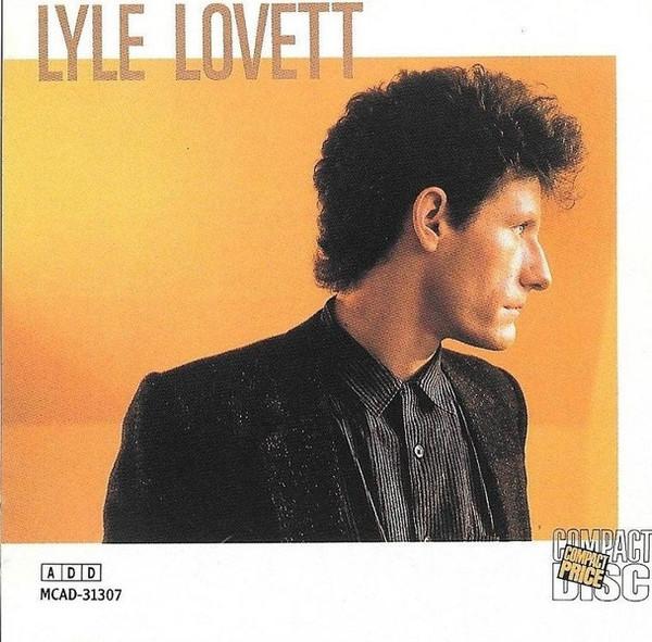 

CD LYLE LOVETT - Lyle Lovett MCAD31307 MCA Records, Cu US Country Used