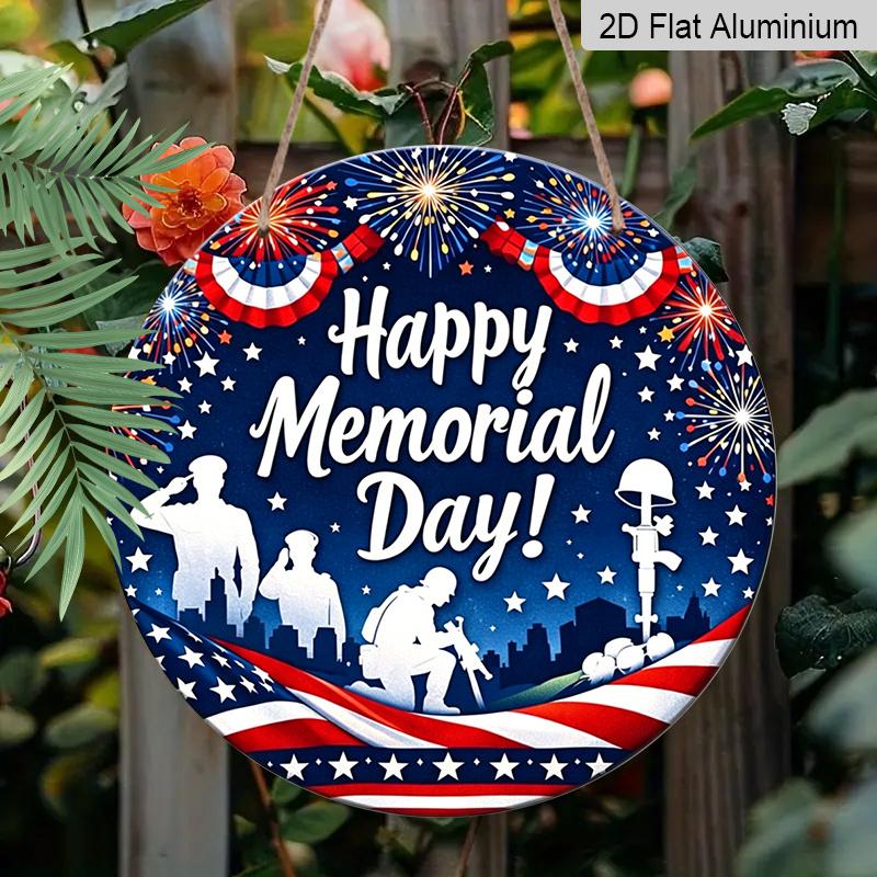 2D Flat, 1pc Round Happy Memorial Day Aluminum Hanging Sign, Patriotic US Soldier Silhouette Firework Flag Design, Weatherproof Metal Wall Decor