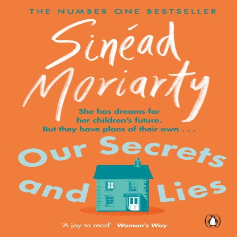 Our Secrets and Lies by Sinead Moriarty Paperback Book 9780241981061