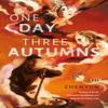 One Day Three Autumns by Liu Paperback Book 9781838905835
