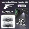 2Pcs HD Car Door Welcome Light Led Projector Lamp Accessories For Lexus F SPORT ES RX NX LS UX LM LX GX LC RZ IS CT GS RC HS LBX
