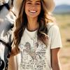 The Hell I Won't T Shirt, Sassy Cowgirl Graphic T Shirt, Long Live Cowgirls Tee