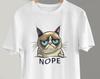 Cat "Nope" T-Shirt: Funny Grumpy Humor Tee