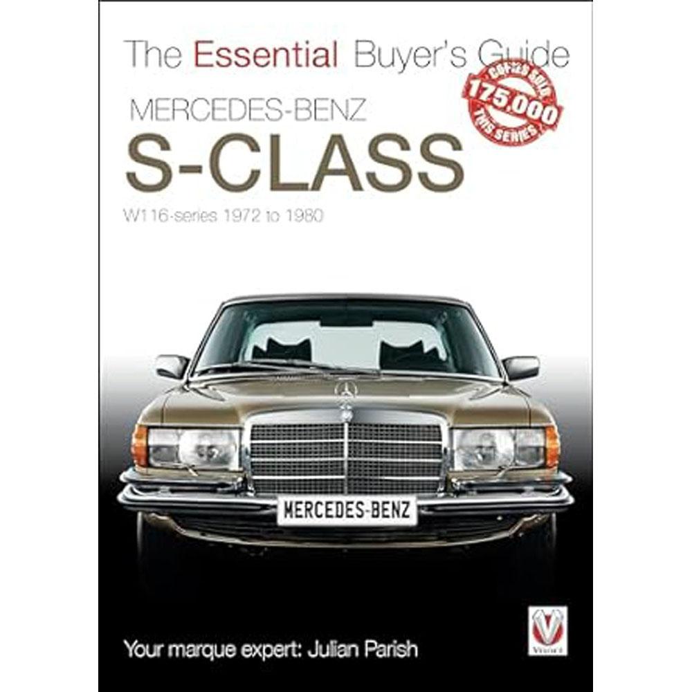 Mercedes-Benz S-Klasse: W116-Serie 1972-1980 Ratgeber