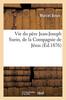 Buch Vie Du Pere Jean-Joseph Surin De La Compagnie De Jesus