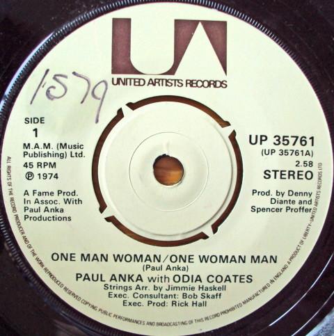 

7inch Record PAUL ANKA - One Man Woman / One Woman Man UP35761 United Artists 1974 UK Pop Used