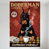 Vintage Doberman Coffee Co. Metal Tin Sign - 1919 Established Doberman Pinscher with Coffee Cup & Newspaper, Retro Wall Decor Fo