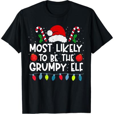 Most Likely To Be The Grumpy Elf Family Crew Christmas T-Shirt