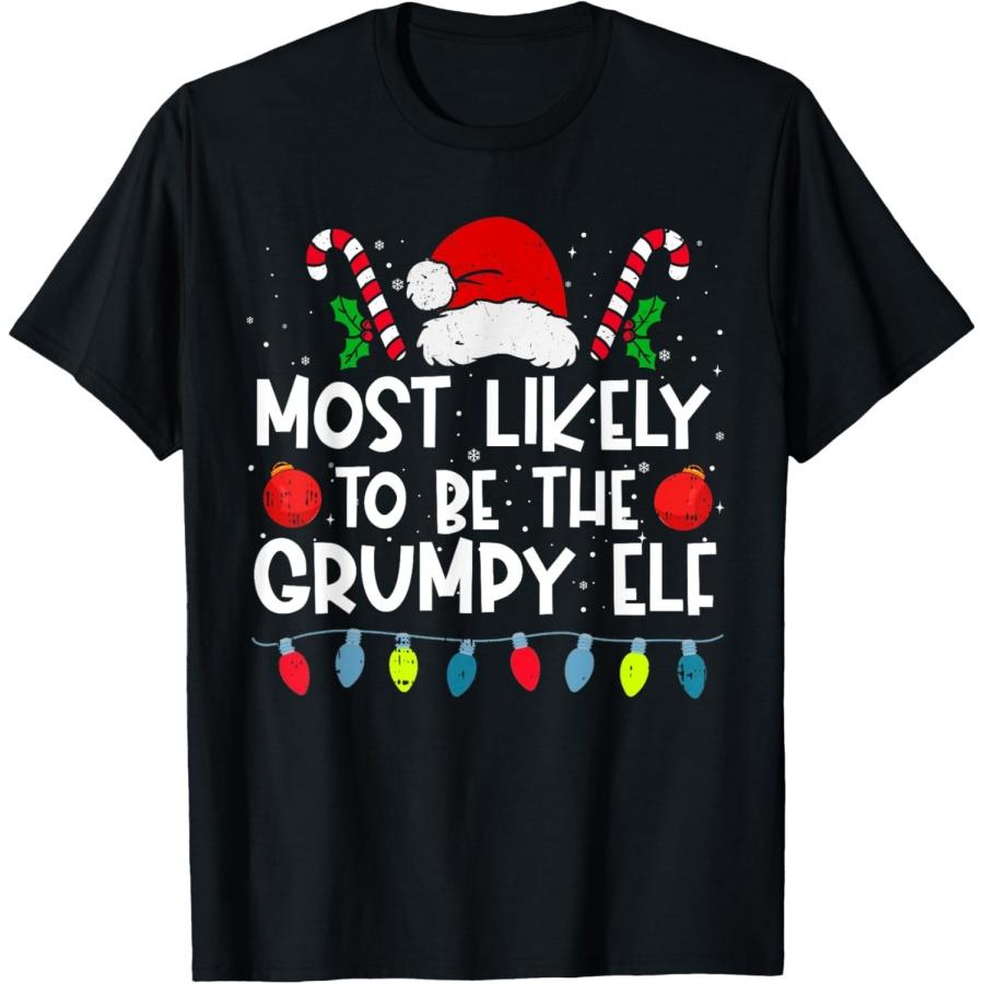 Most Likely To Be The Grumpy Elf Family Crew Christmas T-Shirt XXXXXL чёрный