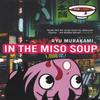 In The Miso Soup by Ryu Murakami Paperback Book 9780747578888
