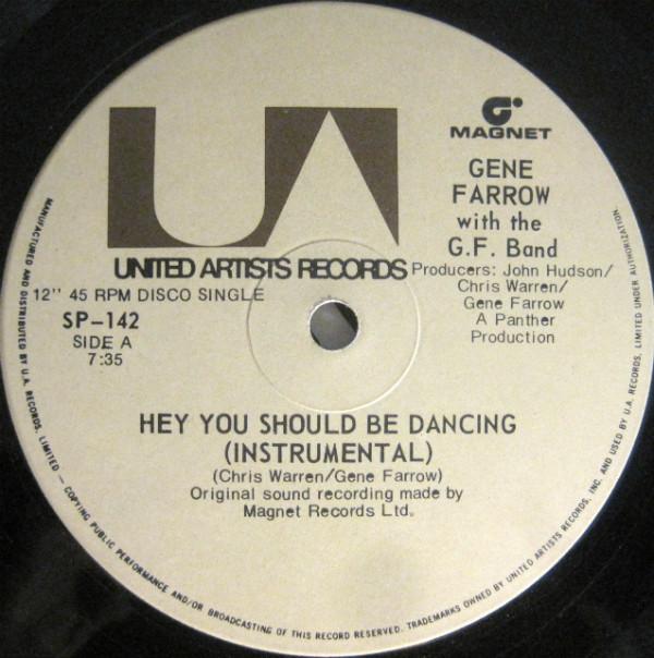 

12-дюймовая пластинка GENE FARROW THE G.F. Группа Hey You Should Be Dancing SP142 UNITED ARTISTS 1977 Канада SoulFunk Б/у