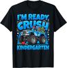 I'm Ready To Crush Kindergarten Back To School Unisex T-Shirt