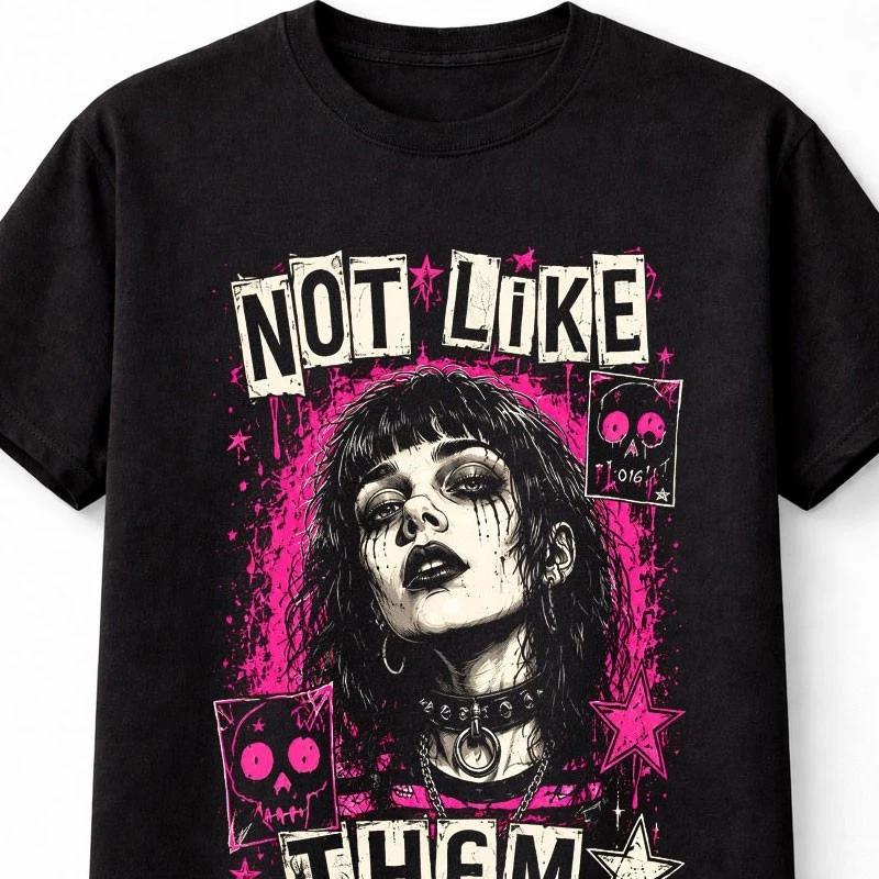 Not Like Them Emo Punk Goth Girl Grunge Graphic Black Unisex TShirt S