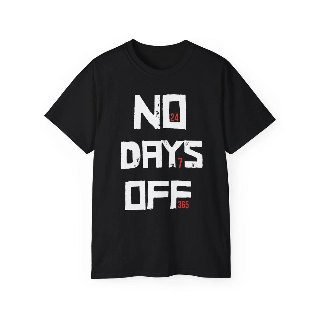No Days Off Workout Tee, Motivational Gym Shirt, Fitness Apparel, Exercise Top