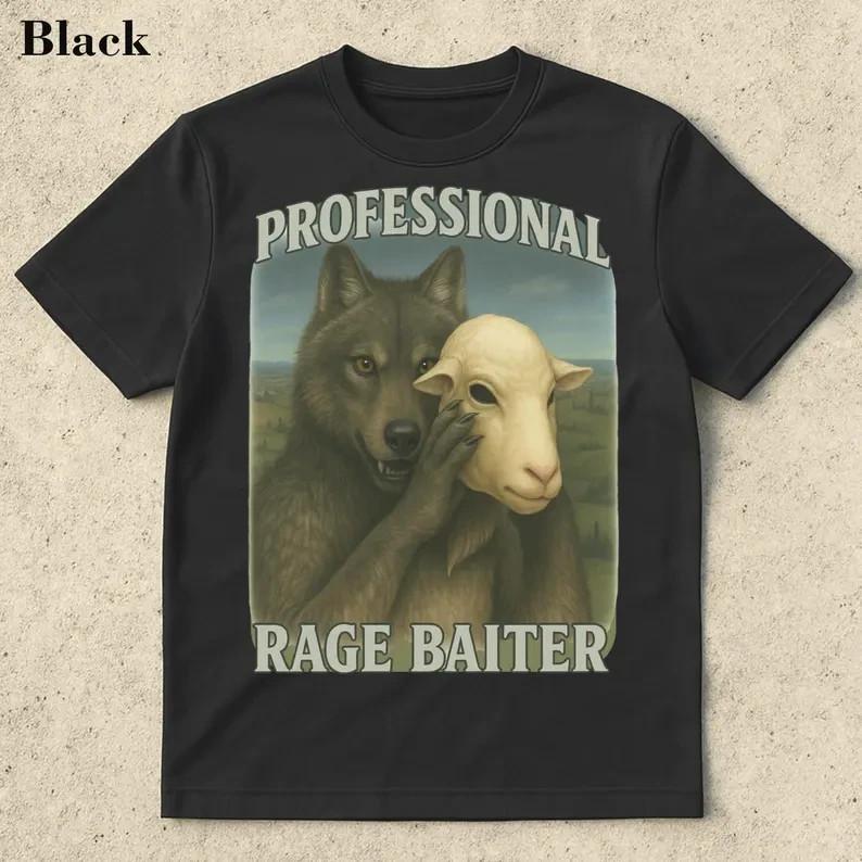 Professional Rage Baiter Funny Shirt Werewolf Memes Werewolf Dumb Meme Shirt Unisex T-Shirt XL