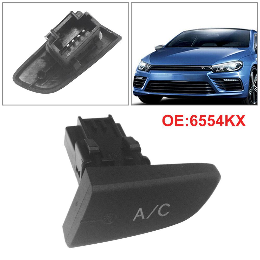 Air Condition AC Switch Button 6554KX For Peugeot 107 Citroen C1 Toyota Aygo