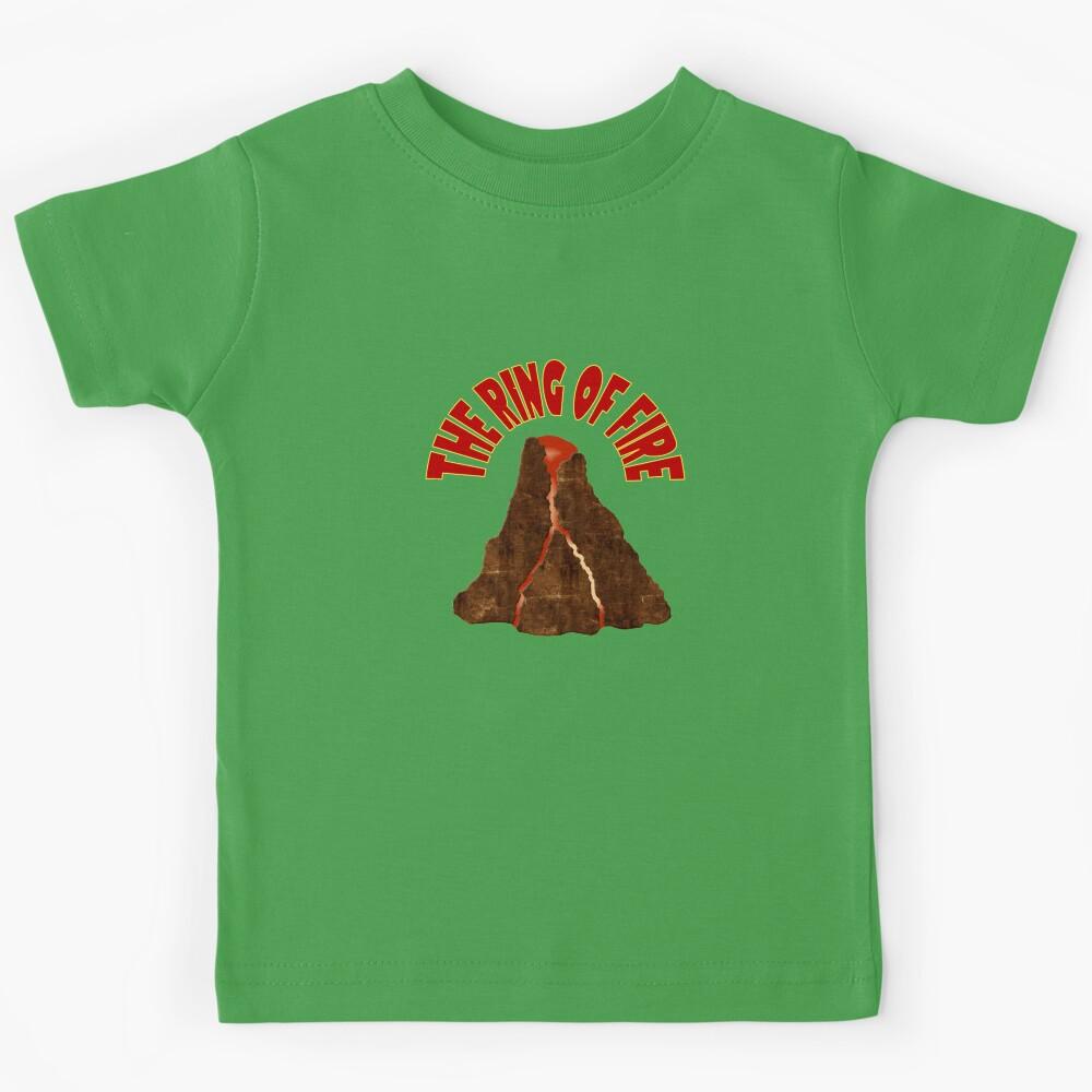 The Ring Of Fire! Kids T-Shirt 150