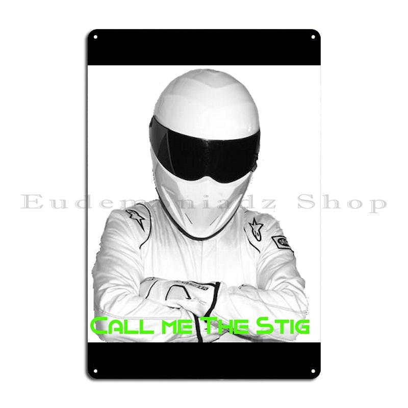 

Stig Metal Sign Cinema Kitchen Club Bar Retro Painting Décor The Stig Tin Sign Poster 20x30cm（7.8x11.8inch）