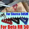 For Beta RR 50 RR50 For Sherco 50 SM 50cc Motorcycle Accessories Rear Foot Brake Pedal Step Tip Plate Pegs