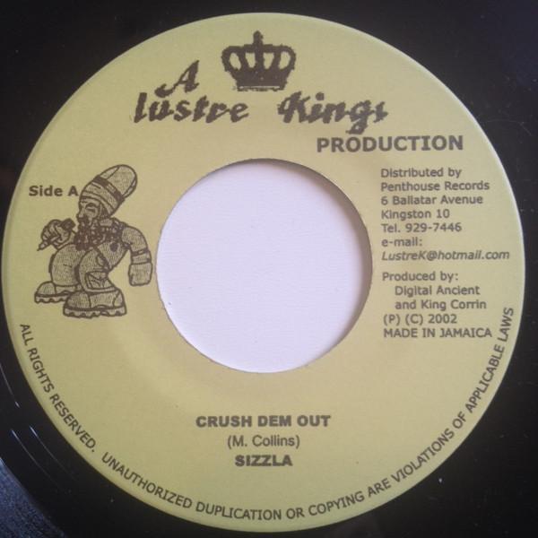 

7inch Record SIZZLA MABRAKAT Crush Dem Out Oh My My My NONE Lustre Kings 2002 Jamaica Reggae Ska Dub Used