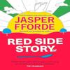 Red Side Story von Jasper Fforde Taschenbuch 9781444763683