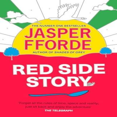 Red Side Story by Jasper Fforde Paperback Book 9781444763683