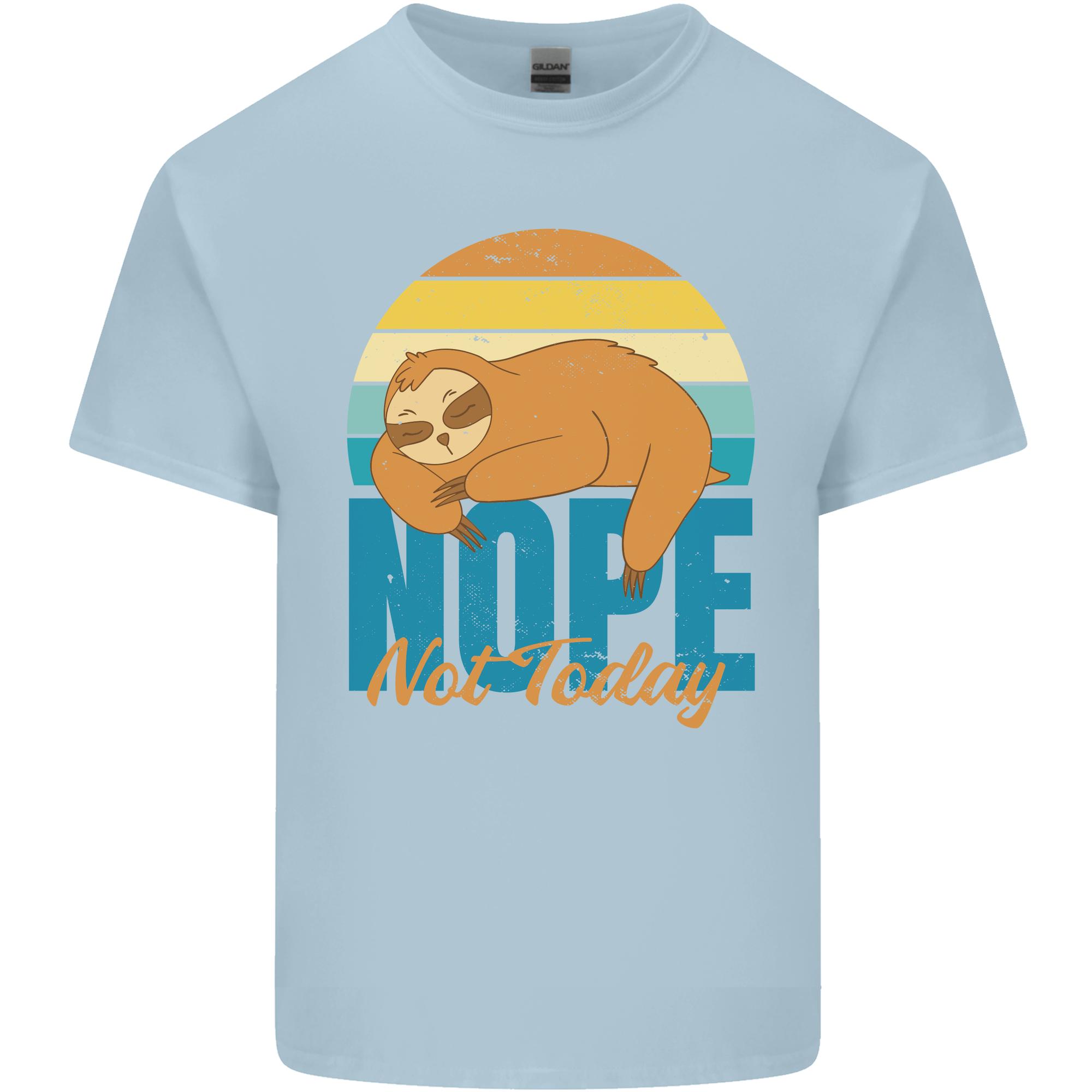Sloth Nope Not Today Funny Lazy Unisexs Light Cotton TShirt S
