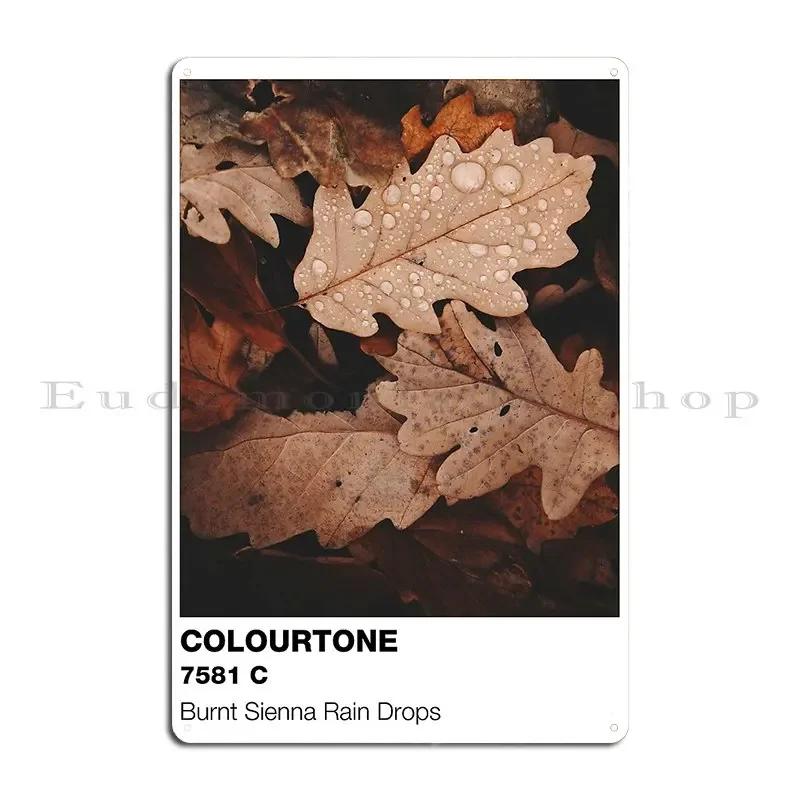 Colourtone Burnt Sienna Autumn Aesthetic Metal Plaque Poster Character Wall Decor Home Garage Pub Tin Sign Poster 20x30cm(7.8x11.8inch)