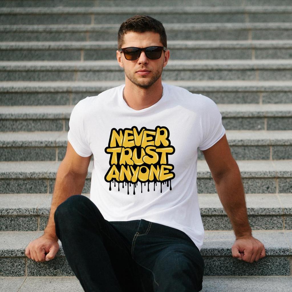 Never Trust Anyone Unisex Heavy Cotton Tee Graffiti Graphic Tshirt Trendy Streetweargift For Friends Casual Wear Smile More