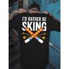 European Size Men'S T-Shirts with a Back Print Saying 'I'D Rather Be Skiing', Perfect for Basketball Practice,Featuring a Round Neck And Short Sleeves