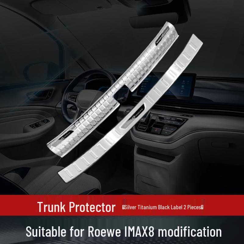 Roewe iMAX8 Door Sill, Trunk Guard Decorative Car Accessories