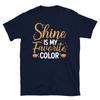 Shine Is My Favorite Color Diwali Short-Sleeve Unisex T-Shirt