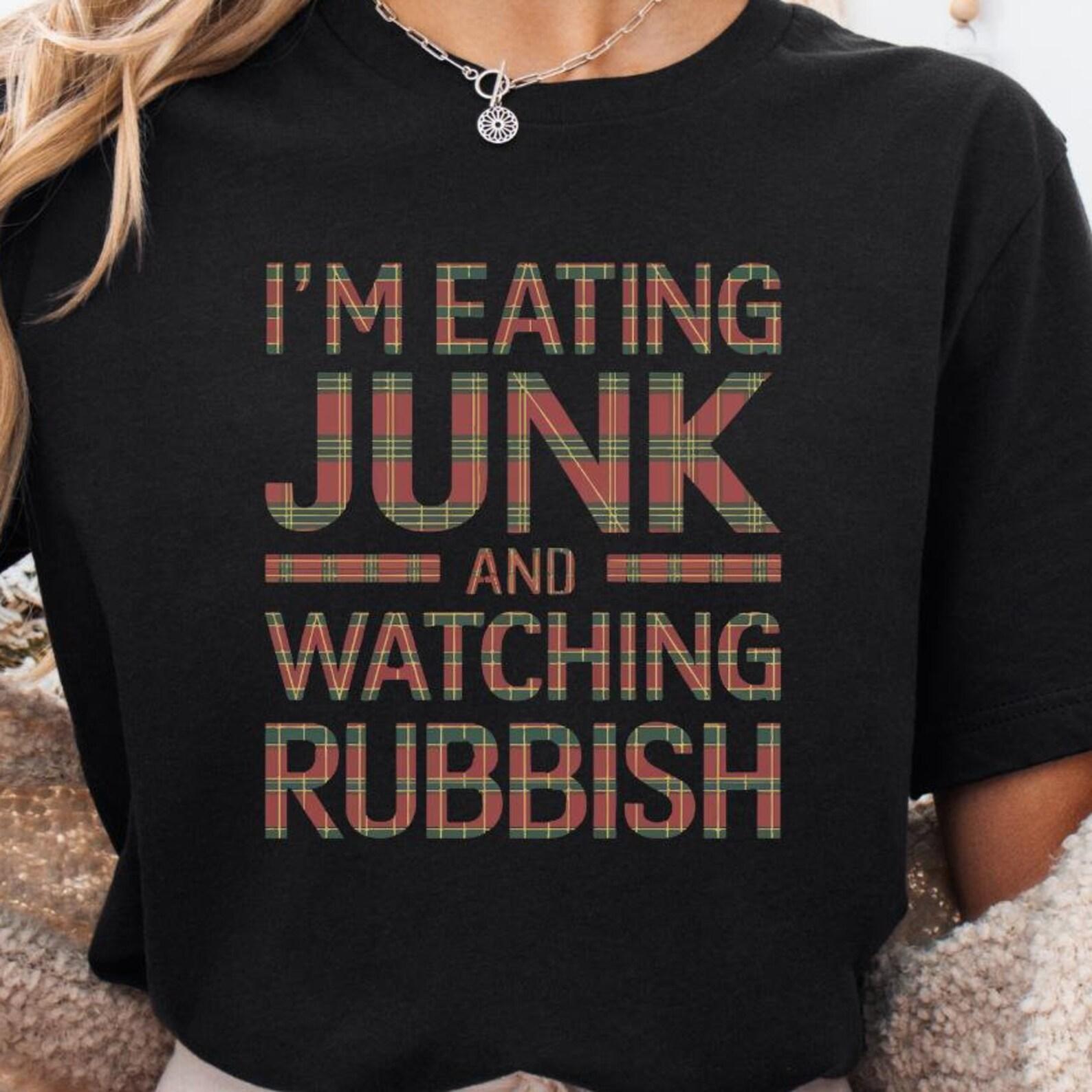 Eating Junk Watching Rubbish Christmas Tee - Funny Movie Quote S