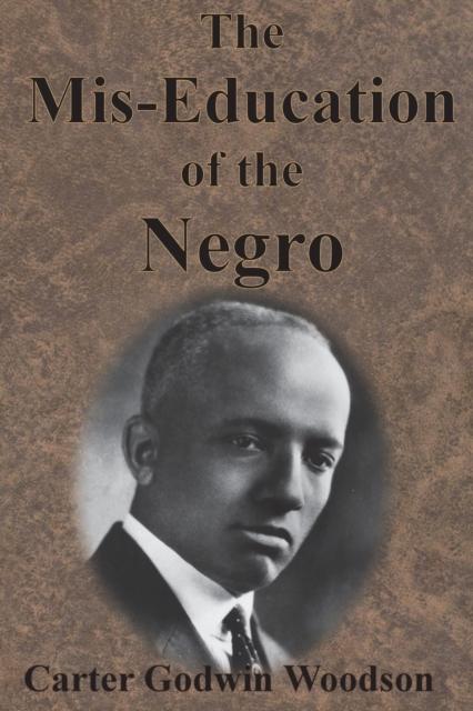 The The Mis-Education of the Negro Book