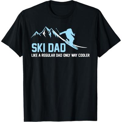 Ski Dad Funny Skiier Snowy Adventure Skiing Lovers Quote Gag T-Shirt