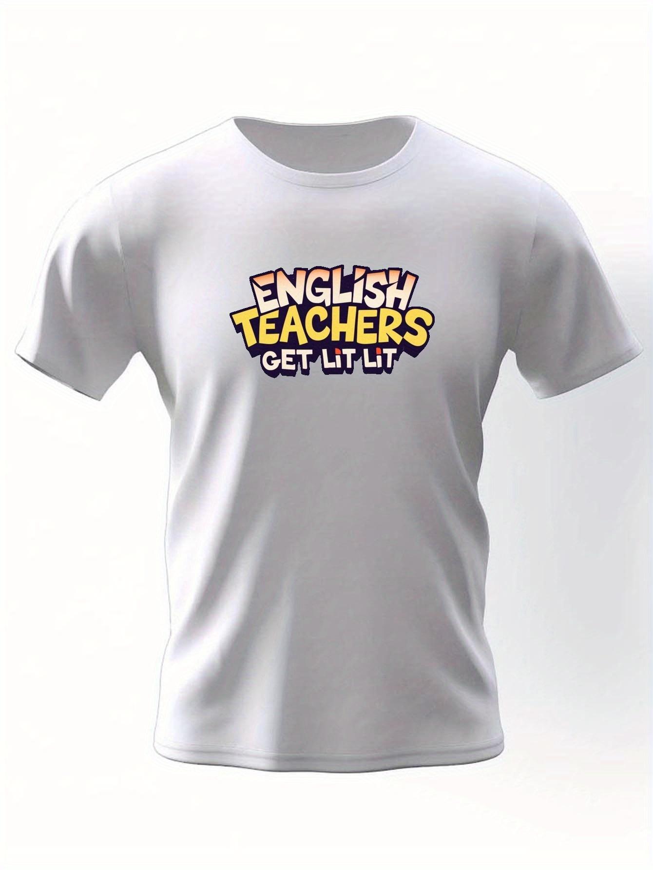 

УЧИТЕЛЯ АНГЛИЙСКОГО ЗАЖИГАЮТ ЗАЖИГАЮТ Графический принт с надписью Мужской креативный топ, Повседневная футболка с коротким рукавом и круглым вырезом XXXXXL белый