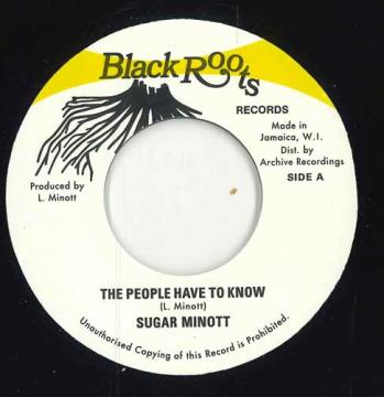 7inch Record SUGAR MINOTT - People Have To Know / People Have T none Black Roots UK 2023 UK Reggae, Ska & Dub