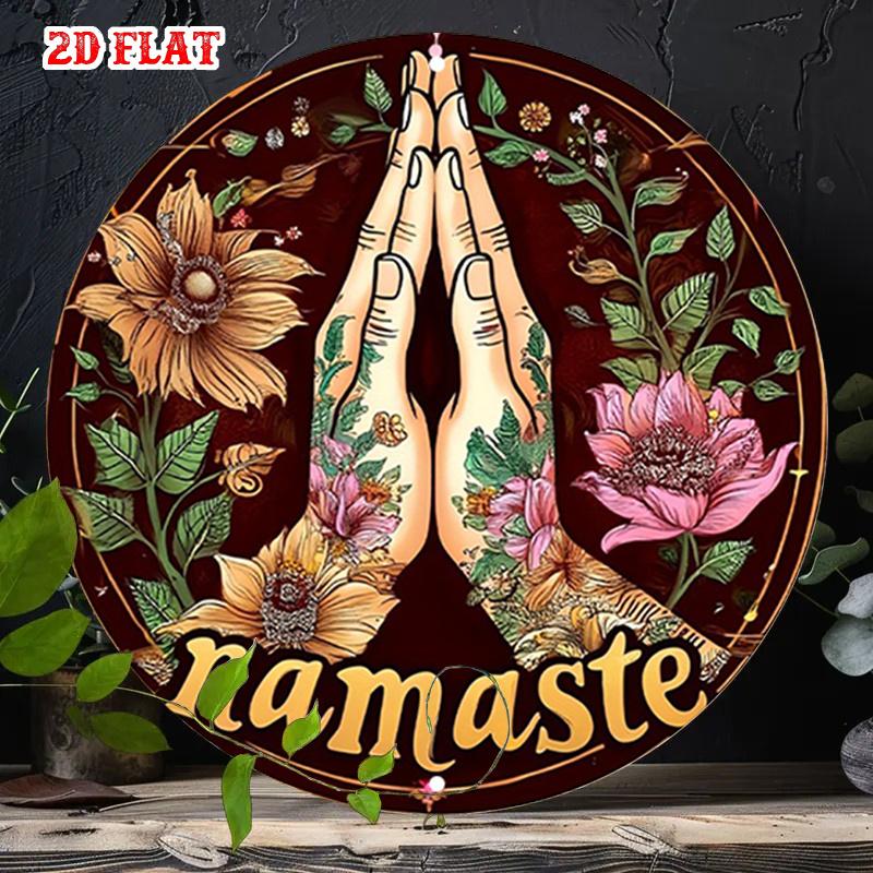 D Flat Pc Vintage Round Aluminum Metal Wall Sign Floral Namaste Blessings Design with Rustic Hands Cm Thin