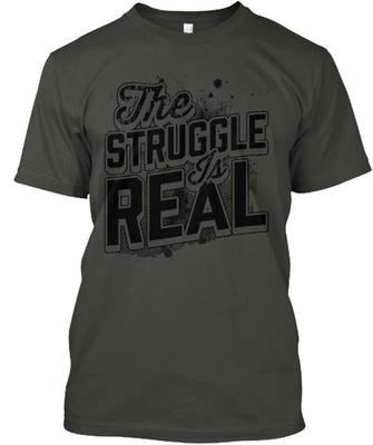Der Kampf ist echt Benutzerdefiniertes T-Shirt Hergestellt in den USA Größe S bis 5XL Unisex T-Shirt