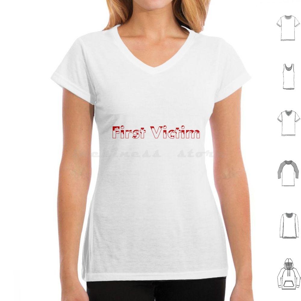 Erstes Opfer T-Shirt Baumwolle Herren Damen DIY Druck Erstes Opfer Zuerst Weg Horrorfilme Horrorfilme