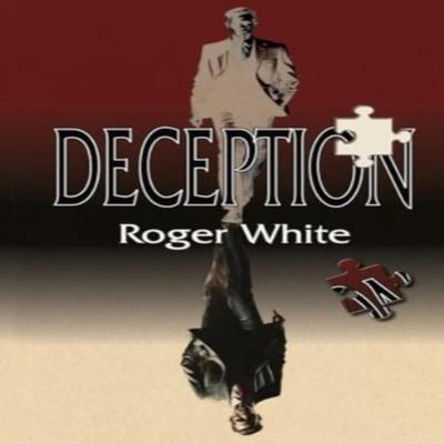 Deception by Roger White Paperback Book 9781788649919