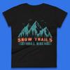 Snow Trail Thrill Rides Womens T-Shirt Mens Tops Tees Unisex